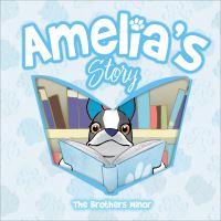 Book Cover for Amelia's Story by Brothers Minor, Kevin Minor