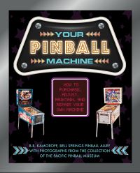 Book Cover for Your Pinball Machine by Bernard B Kamoroff