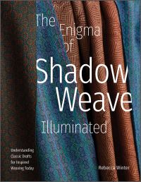 Book Cover for The Enigma of Shadow Weave Illuminated by Rebecca Winter