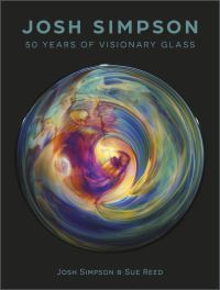 Book Cover for Josh Simpson by Sue Reed, William Warmus, Tina Oldknow, Nezka Pfeifer