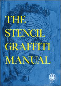 Book Cover for The Stencil Graffiti Manual by C215