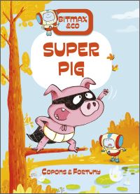 Book Cover for Super Pig by Jaume Copons