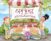 Book Cover for Spring Is for Strawberries by Katherine Pryor