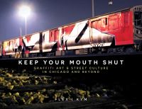 Book Cover for Keep Your Mouth Shut by Flex Kym