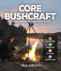 Book Cover for Core Bushcraft by Paul Kirtley