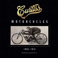 Book Cover for Curtiss Motorcycles by Richard Leisenring