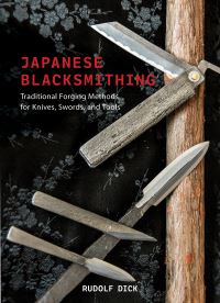 Book Cover for Japanese Blacksmithing by Rudolf Dick
