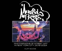 Book Cover for Aerosol Art Kings by Kurt Boone