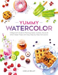 Book Cover for Yummy Watercolor by Camille Bellet