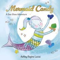 Book Cover for Mermaid Candy by Ashley Regina Lucas