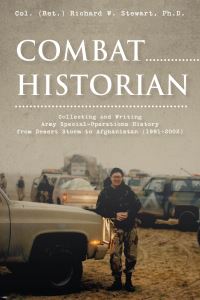 Book Cover for Combat Historian by Richard W Stewart