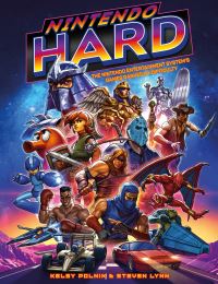 Book Cover for Nintendo Hard by Steve Lynn, Kelsy Polnik