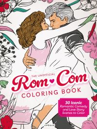 Book Cover for The Unofficial Rom-Com Coloring Book by Jipègue