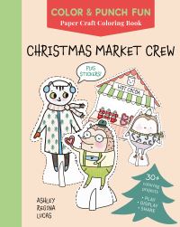 Book Cover for Christmas Market Crew by Ashley Regina Lucas