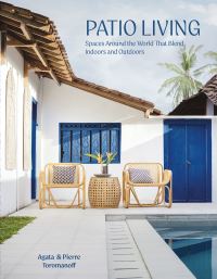 Book Cover for Patio Living by Pierre Toromanoff, Agata Toromanoff