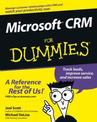 Book Cover for Microsoft CRM for Dummies by Joel Scott, Michael DeLisa