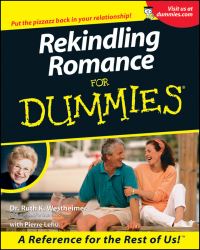 Book Cover for Rekindling Romance for Dummies by Ruth K Westheimer, Pierre A Lehu