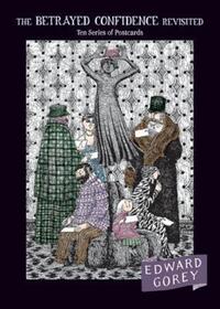 Book Cover for The Betrayed Confidence Revisited by Edward Bradford