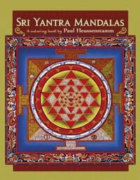 Book Cover for Sri Yantra Mandalas by Paul Heussenstamm