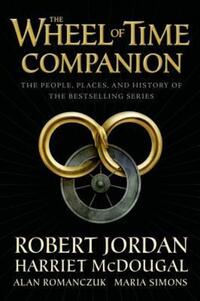Book Cover for The Wheel of Time Companion by Robert Jordan