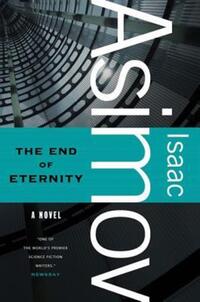 Book Cover for The End of Eternity by Isaac Asimov
