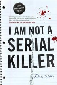 Book Cover for I Am Not a Serial Killer by W Bruce Cameron