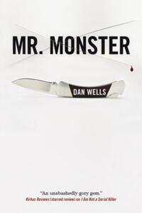Book Cover for Mr. Monster by Dan Wells