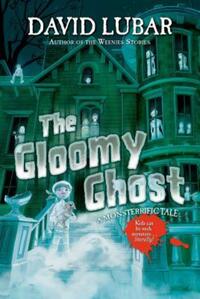 Book Cover for The Gloomy Ghost by David Lubar