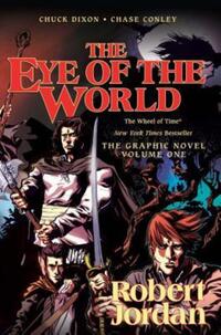 Book Cover for The Eye of the World Volume 1 by Chuck Dixon, Robert Jordan