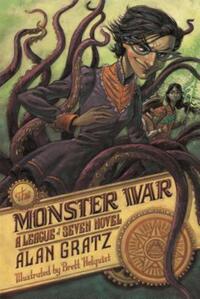 Book Cover for The Monster War by Alan Gratz