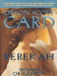 Book Cover for Rebekah by Orson Scott Card