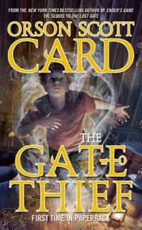 Book Cover for The Gate Thief by Orson Scott Card