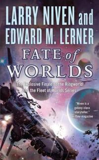 Book Cover for Fate of Worlds by Larry Niven, Edward M Lerner