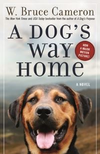 Book Cover for A Dog's Way Home by W Bruce Cameron