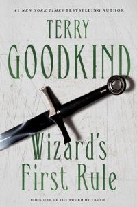Book Cover for Wizard's First Rule by Terry Goodkind