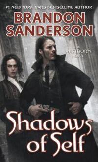 Book Cover for Shadows of Self by Brandon Sanderson