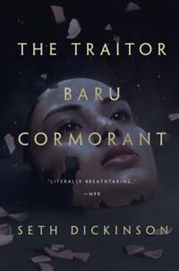Book Cover for The Traitor Baru Cormorant by Seth Dickinson