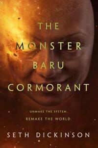 Book Cover for The Monster Baru Cormorant by Seth Dickinson