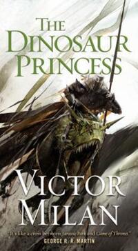 Book Cover for The Dinosaur Princess by Victor Milán