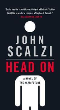 Book Cover for Head On by John Scalzi