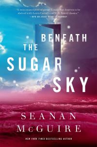 Book Cover for Beneath the Sugar Sky by Seanan McGuire