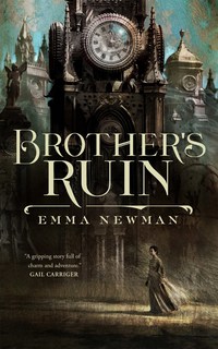 Book Cover for Brother's Ruin by Emma Newman