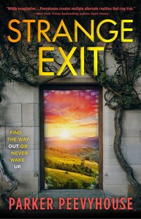 Book Cover for Strange Exit by Parker Peevyhouse