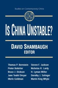 Book Cover for Is China Unstable? by David L Shambaugh, Sigur Center for Asian Studies