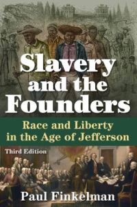 Book Cover for Slavery and the Founders by Paul Finkelman