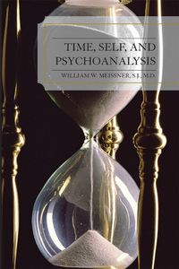 Book Cover for Time, Self, and Psychoanalysis by W W Meissner