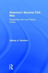 Book Cover for America's Second Civil War by Stanley Allen Renshon