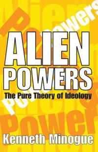 Book Cover for Alien Powers by Kenneth R Minogue