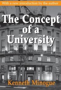 Book Cover for The Concept of a University by Kenneth R Minogue