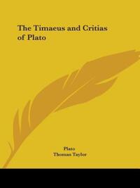 Book Cover for The Timaeus and Critias of Plato by Plato